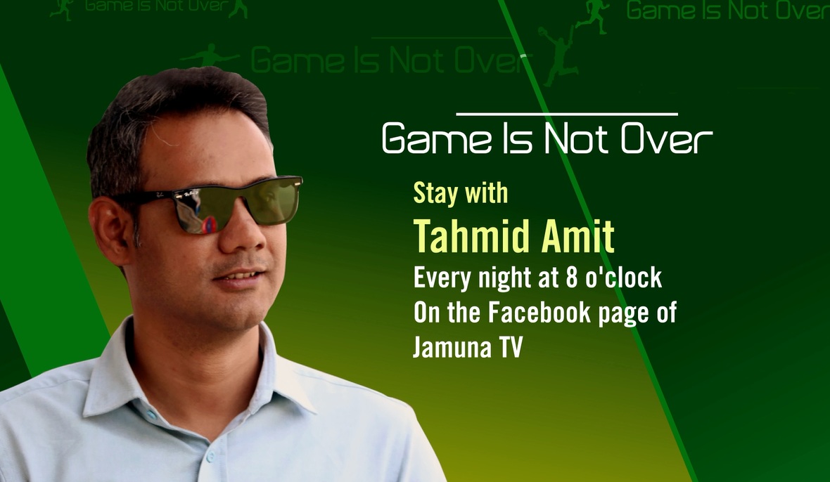 আসছে ‘গেম ইজ নট ওভার’