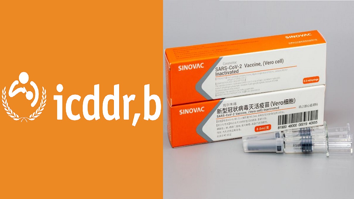 সিনোভ্যাক ভ্যাকসিন ট্রায়াল বিতর্কে আইসিডিডিআর’বি