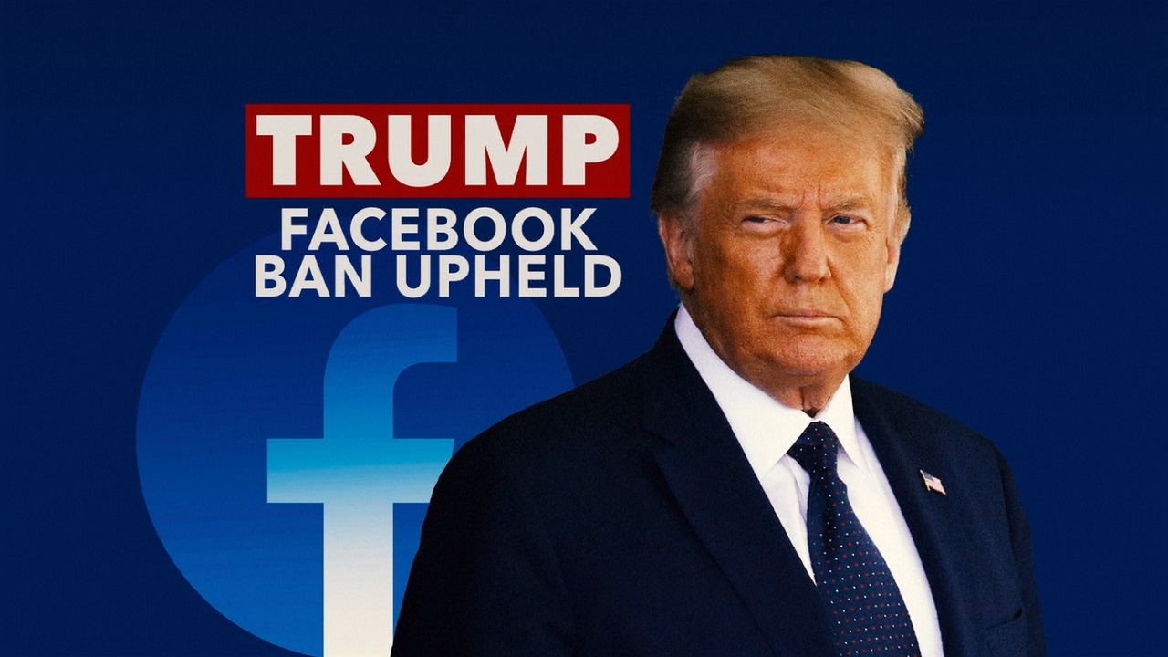 ট্রাম্পের অ্যাকাউন্টের ওপর নিষেধাজ্ঞা বহাল রাখলো ফেসবুক-ইনস্টাগ্রাম