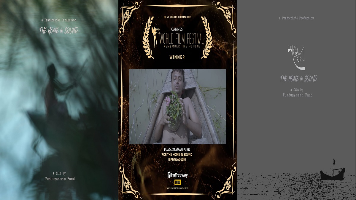 কান ওয়ার্ল্ড ফিল্ম ফেস্টিভ্যালে দুটি শাখায় পুরস্কার জিতলো ‘শব্দের ভেতর ঘর’